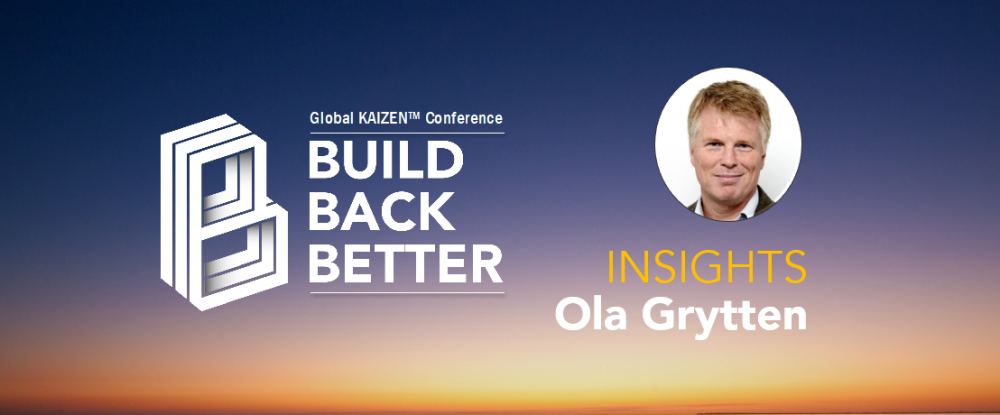 Build Back Better - Ola Grytten Insights