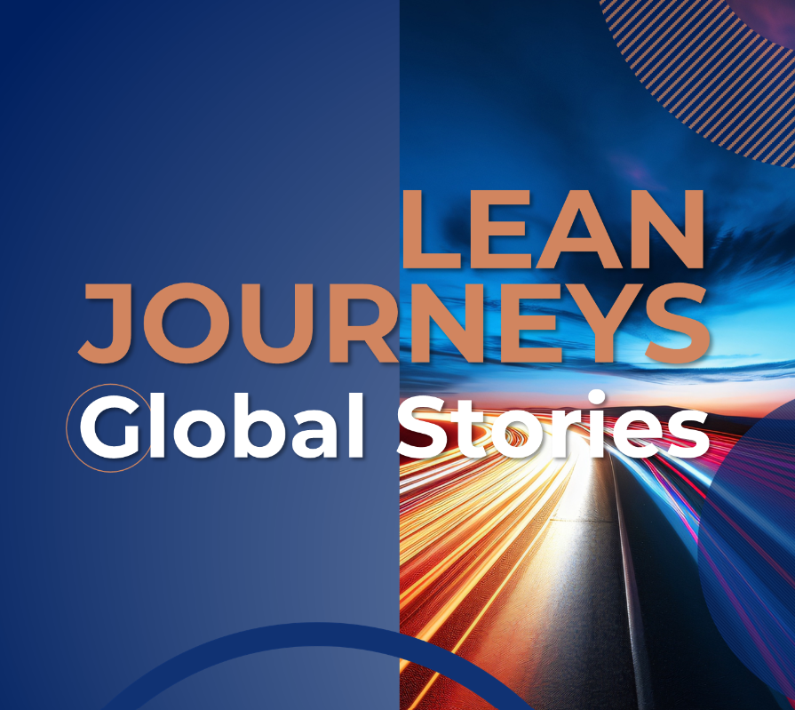 Lean Journeys: Global Stories Recap-Perspetiva dos Especialistas sobre Melhoria Contínua