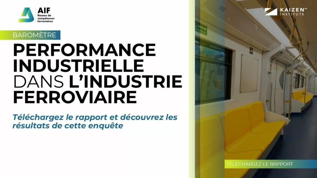Baromètre – Performance Industrielle Ferroviaire - KAIZEN FRANCE