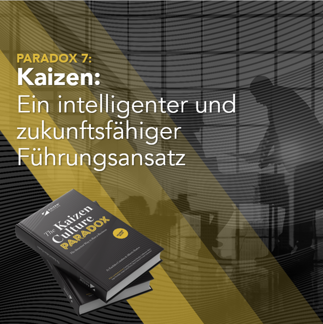Kaizen: Ein intelligenter und zukunftsfähiger Führungsansatz