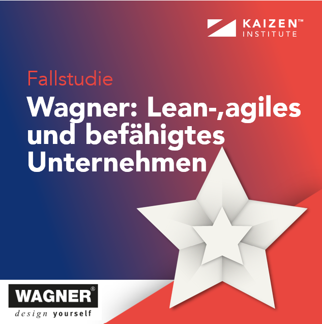 Wagner: Lean-, agiles und befähigtes Unternehmen