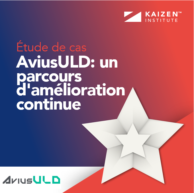 AviusULD: un parcours d’amélioration continue