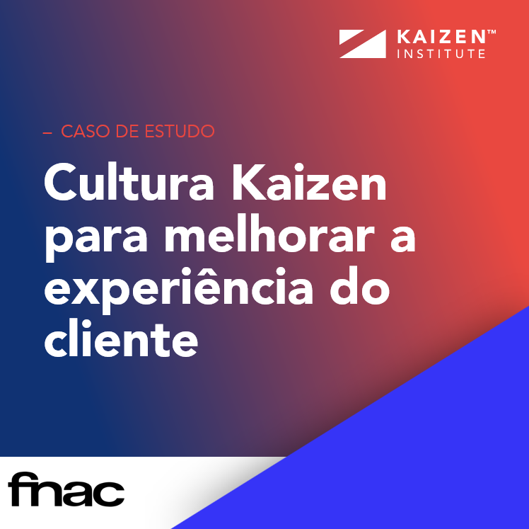 Implementar uma cultura Kaizen para melhorar a experiência do cliente nas lojas Fnac