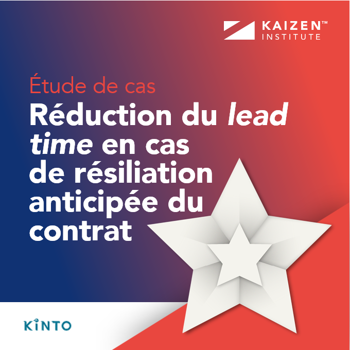 Réduction du lead time en cas de résiliation anticipée du contrat : le parcours de KINTO vers l’efficacité
