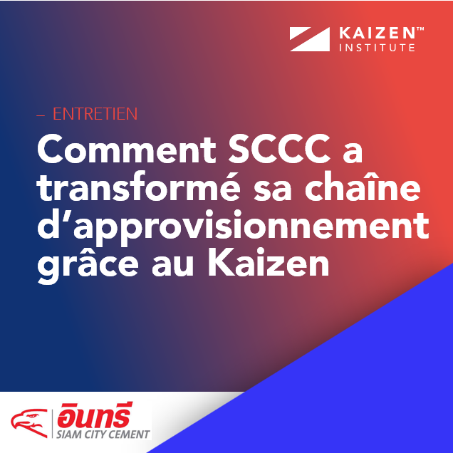 Apprendre par la pratique : comment SCCC a transformé sa chaîne d'approvisionnement grâce au Kaizen