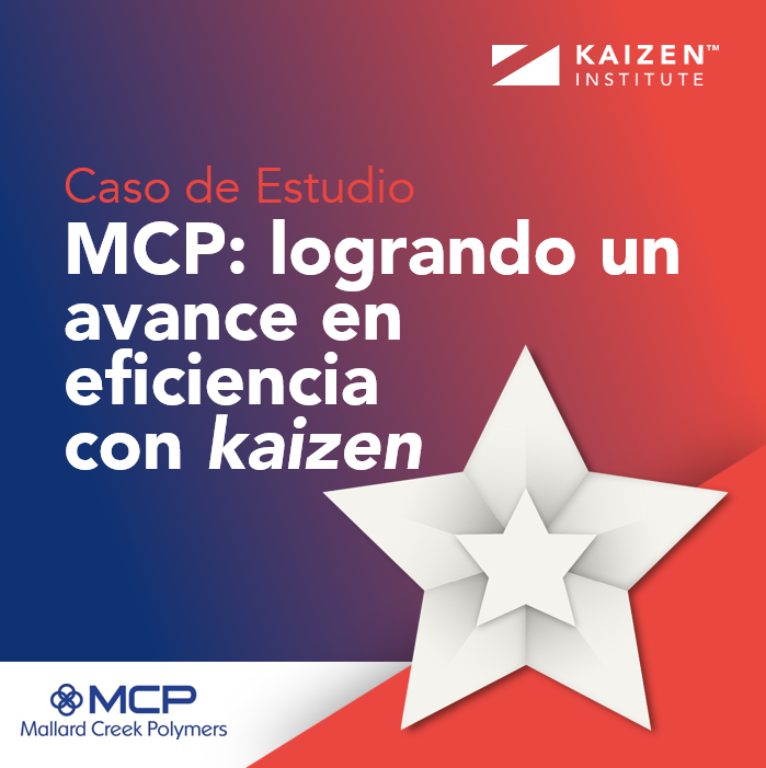 MCP: logrando un avance en eficiencia con kaizen