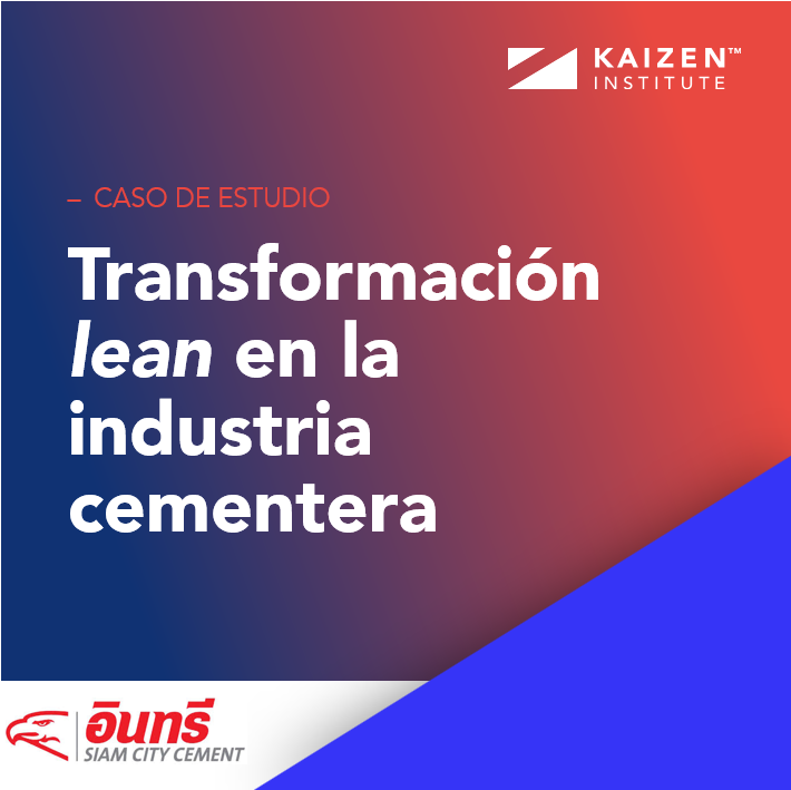 Cómo Siam City Cement construyó una cadena de suministro lean de alto rendimiento