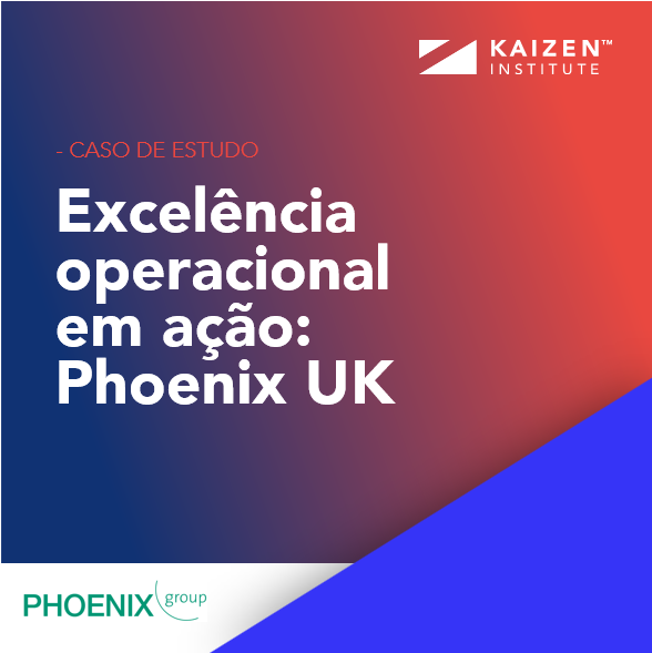 Excelência operacional em ação: impulsionar a transformação Lean na Phoenix UK